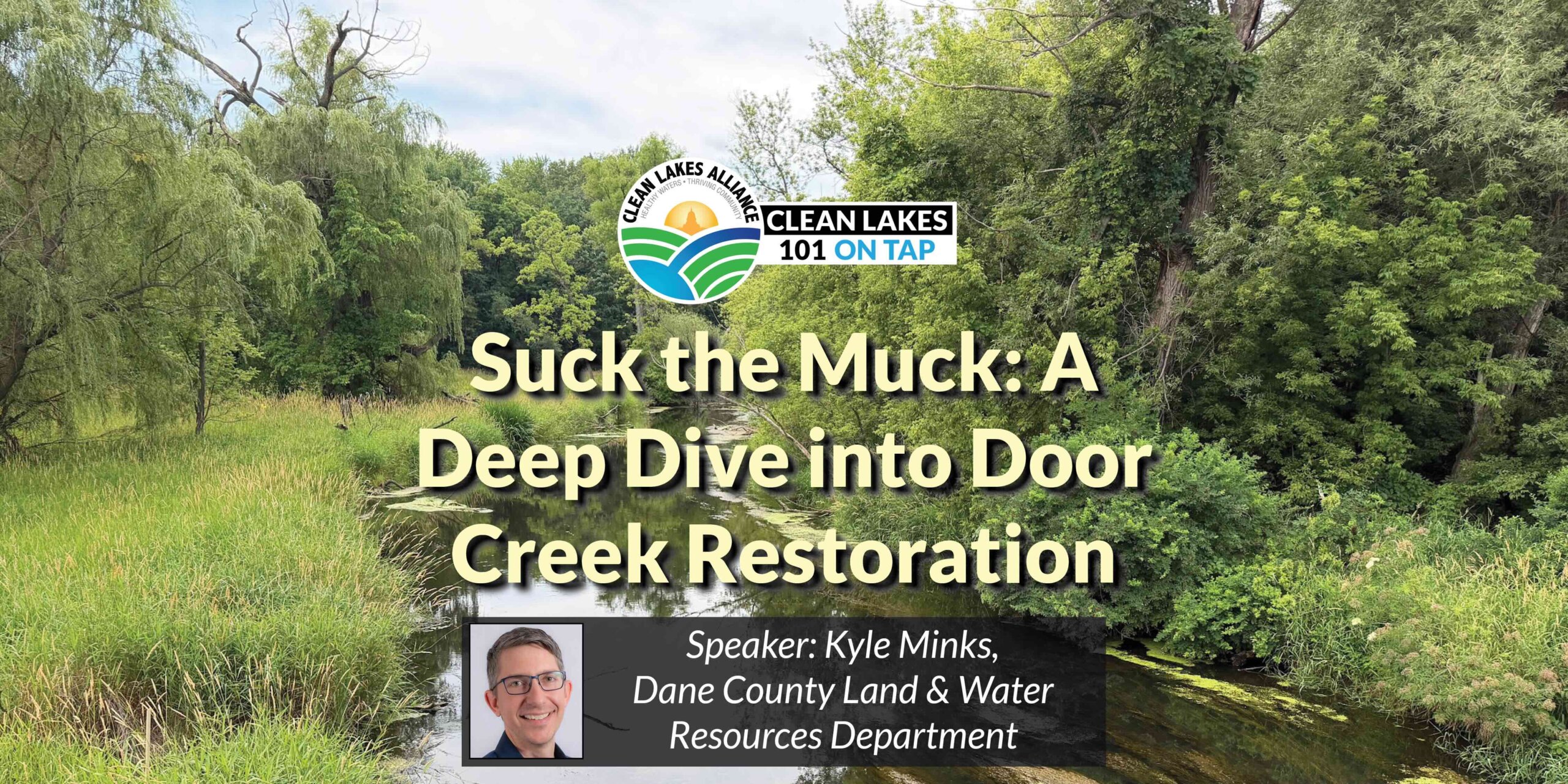 2026-9_CL101 Suck the Muck: A Deep Dive into Door Creek Restoration
